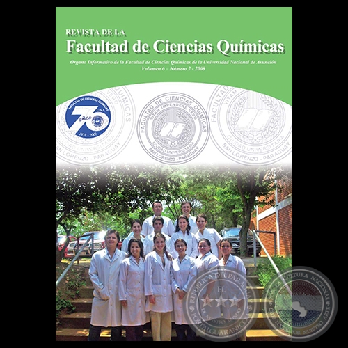 VOLUMEN 6 NÚMERO 2 AÑO 2008 - REVISTA de la FACULTAD de CIENCIAS QUÍMICAS