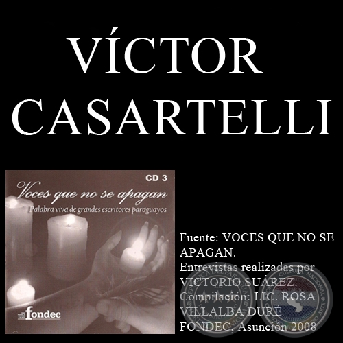 VOCES QUE NO SE APAGAN - VÍCTOR CASARTELLI