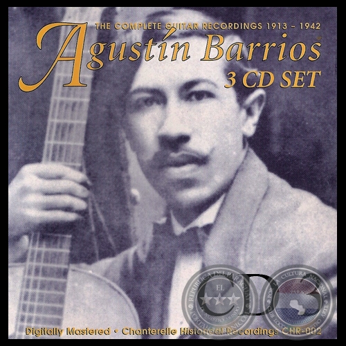 AGUSTÍN PÍO BARRIOS - MUSIC FOR GUITAR 1913 - 1942 - CD Nº 3
