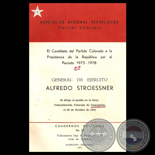 CONCENTRACIÓN COLORADA DE CONCEPCIÓN, 1972 - Discurso de ALFREDO STROESSNER