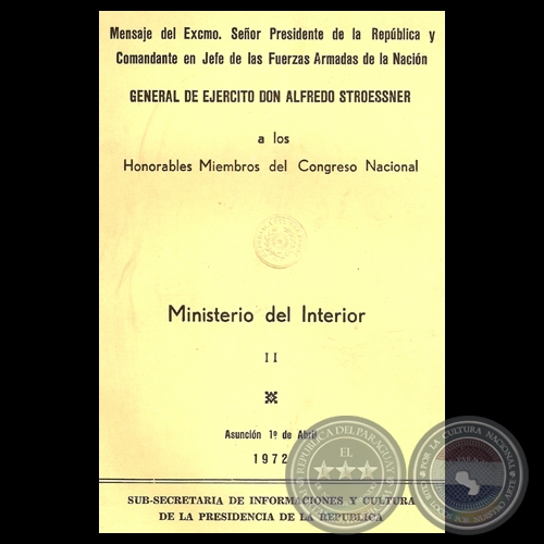 MINISTERIO DEL INTERIOR, 1972 - Mensaje Pdte. ALFREDO STROESSNER