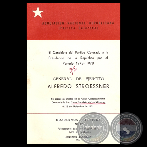 CONCENTRACIÓN COLORADA DE SAN JUAN BAUTISTA, 1972 - Discurso de ALFREDO STROESSNER 
