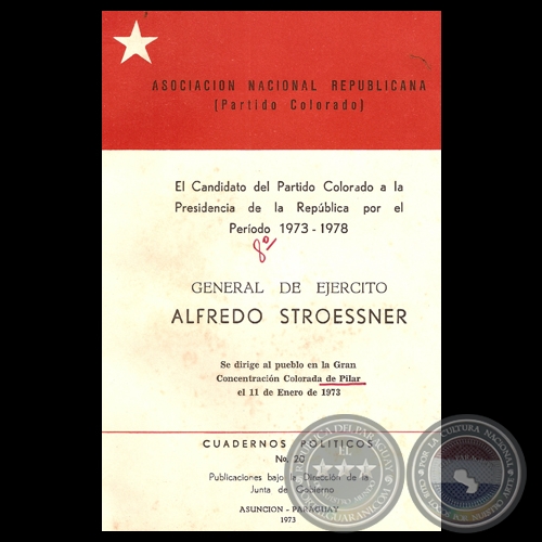 CONCENTRACIÓN COLORADA DE PILAR, 1973 - Discurso de ALFREDO STROESSNER 