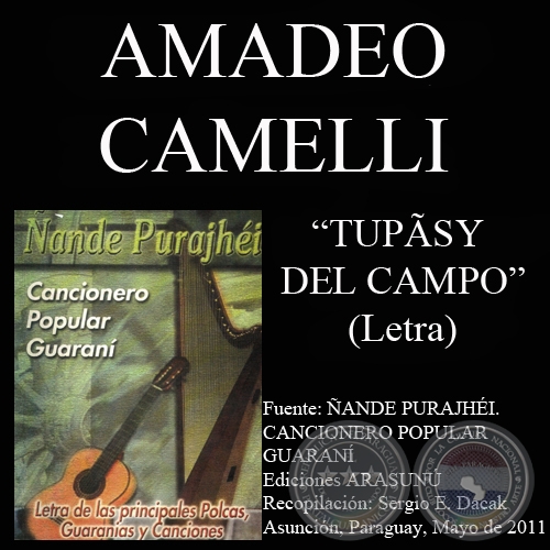 TUPÃSY DEL CAMPO - Letra: AMADEO CAMELLI - Música: RAMÓN VARGAS COLMÁN