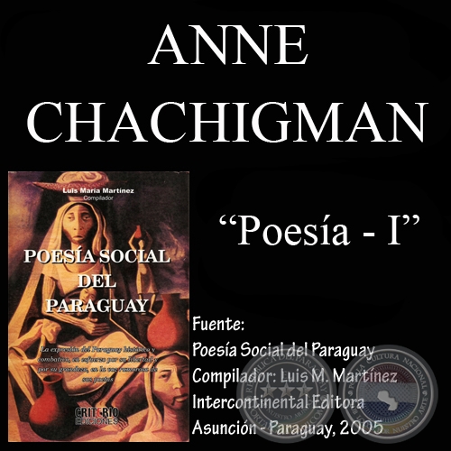 POESÍA de ANNE CHACHIGMAN