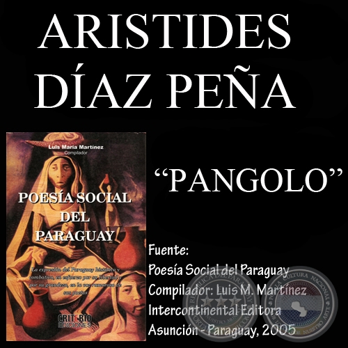 PANGOLO (Poesía de ARISTIDES DÍAZ PEÑA)