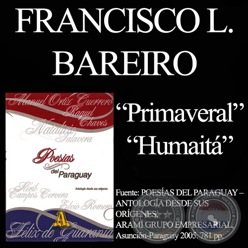 PRIMAVERAL y HUMAITA (De POESÍAS DEL PARAGUAY - ARAMÍ GRUPO EMPRESARIAL)