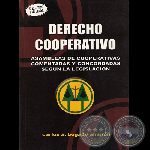 DERECHO COOPERATIVO - Por CARLOS A. BOGADO ALMIRN
