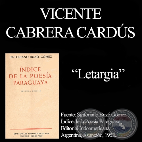 LETARGIA - Autor: VICENTE CABRERA CARDÚS