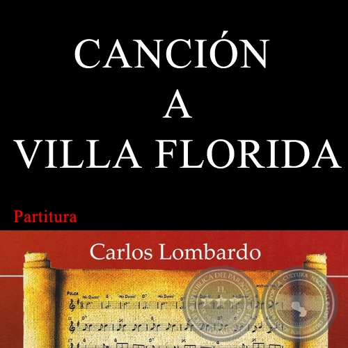 CANCIÓN A VILLA FLORIDA (Partitura) - Polca de HILARIÓN CORREA