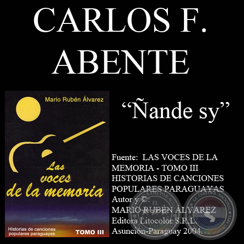 ÑANDE SY - Letra de CARLOS FEDERICO ABENTE