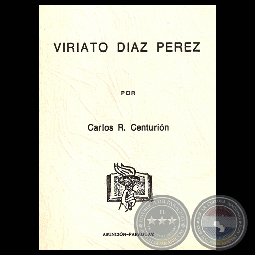 VIRIATO DIAZ PEREZ, 1971 - Por CARLOS R. CENTURIÓN