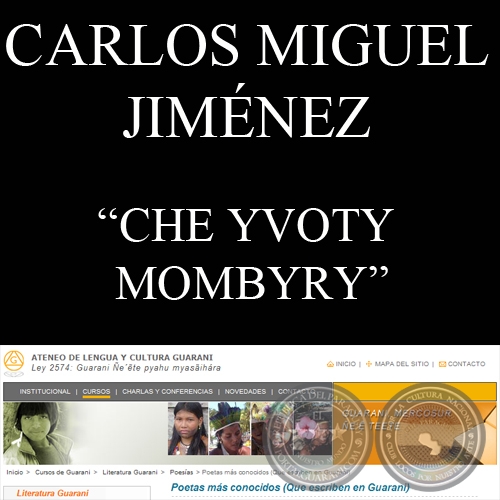 CHE YVOTY MOMBYRY - Poesía de Carlos Miguel Jiménez