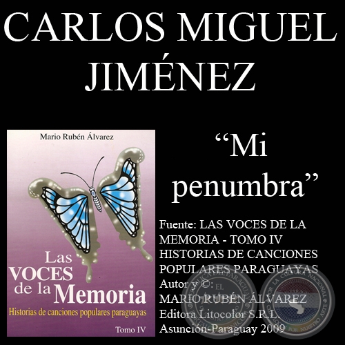 MI PENUMBRA - Letra de la canción: CARLOS MIGUEL JIMÉNEZ