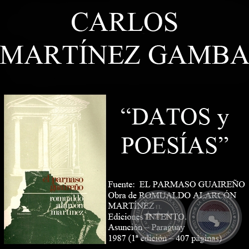 GUAVIRAMITYRE, NIÑO ÁRAPE y PYCHÁICHI (Poesías de CARLOS MARTÍNEZ GAMBA)