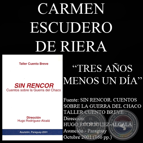 TRES AÑOS MENOS UN DIA (Cuento de CARMEN ESCUDERO DE RIERA)