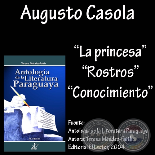 LA PRINCESA, ROSTROS y CONOCIMIENTO - Cuento y poesías de AUGUSTO CASOLA 