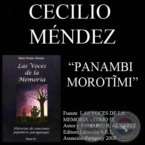PANAMBI MOROTĨMI - Letra y música: CECILIO MÉNDEZ 