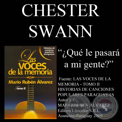 ¿QUÉ LE PASARÁ A MI GENTE? - Letra: CHESTER SWANN