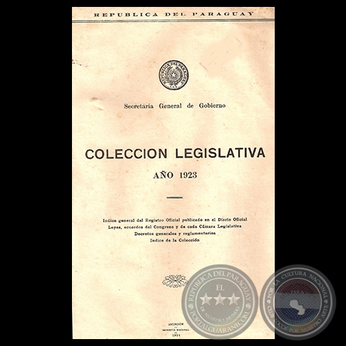 COLECCIÓN LEGISLATIVA - AÑO 1923 - Presidencia de ELIGIO AYALA