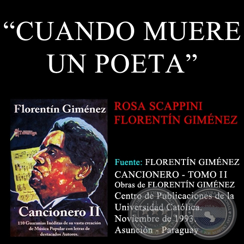 CUANDO MUERE UN POETA - Guarania de FLORENTÍN GIMÉNEZ