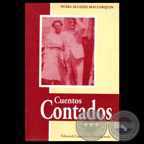 CUENTOS CONTADOS, 2002 - Obras de NUMA ALCIDES MALLOQUN