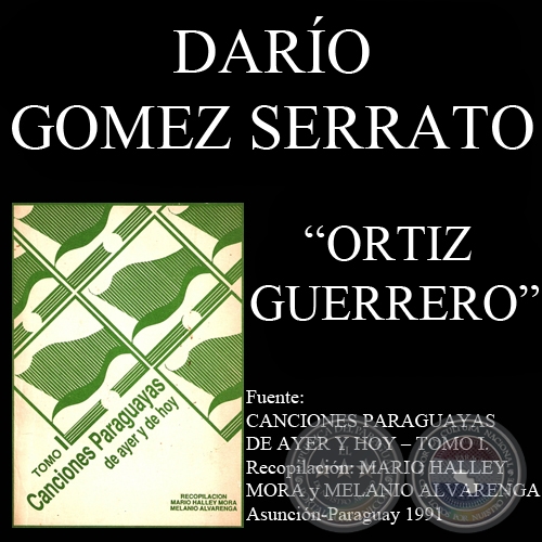 ORTIZ GUERRERO (Canción de DARÍO GÓMEZ SERRATO)