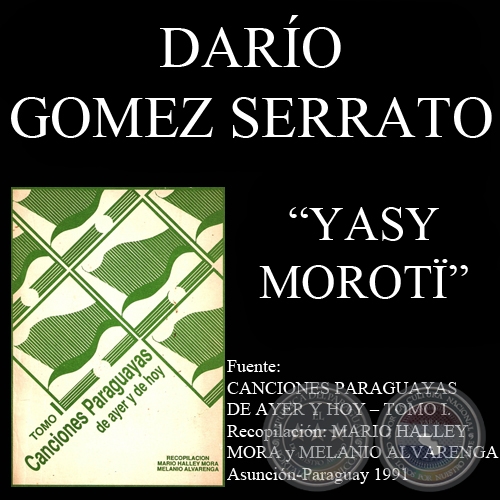 YASY MOROTÏ - Polca de DARIO GÓMEZ SERRATO