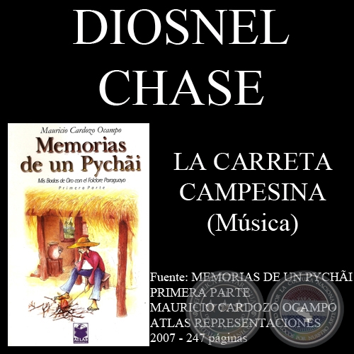 LA CARRETA CAMPESINA - Música: DIOSNEL CHASE - Letra: MAURICIO CARDOZO OCAMPO