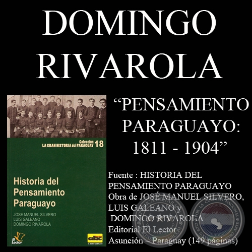 HISTORIA DEL PENSAMIENTO PARAGUAYO 1811 – 1904 (Obra de DOMINGO RIVAROLA)