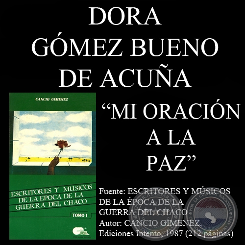 MI ORACION A LA PAZ - Poesía de DORA GOMEZ BUENO DE ACUÑA - Año 1987