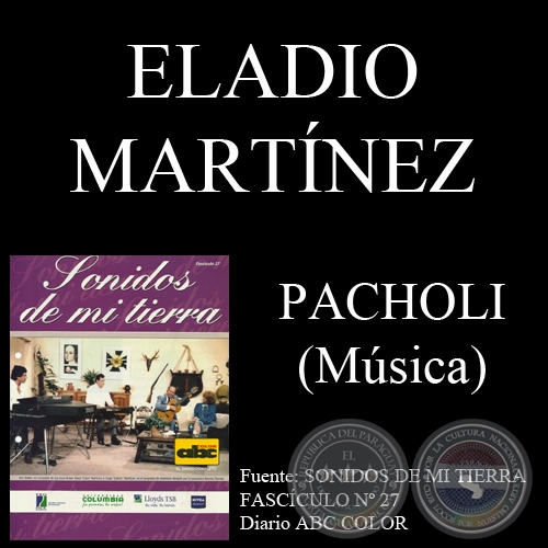 PACHOLI - Msica: ELADIO MARTNEZ - Letra: MANUEL FRUTOS PANE