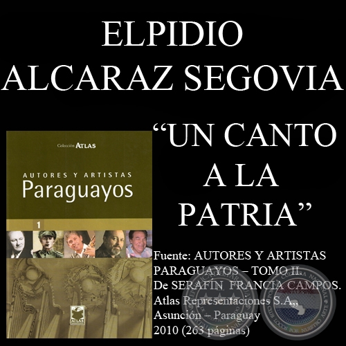 UN CANTO A LA PATRIA - Poesía de ELPIDIO ALCARAZ SEGOVIA