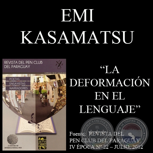 LA DEFORMACIÓN EN EL LENGUAJE - Ensayo de EMI KASAMATSU