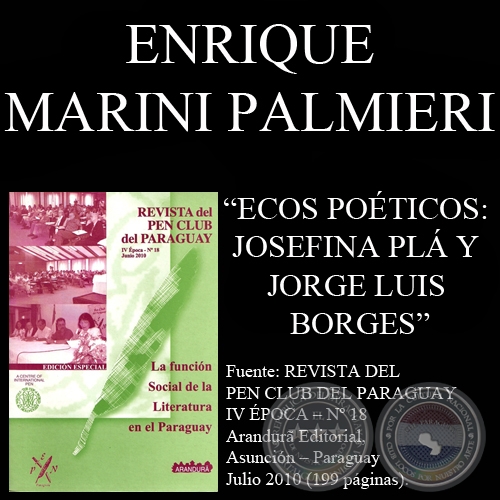 ECOS POTICOS: JOSEFINA PL Y JORGE LUIS BORGES - Ponencia de ENRIQUE MARINI PALMIERI - Julio 2010