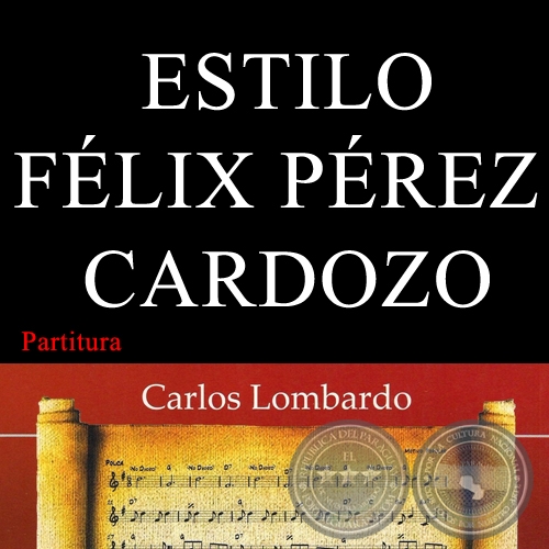 ESTILO FLIX PREZ CARDOZO (Partitura)