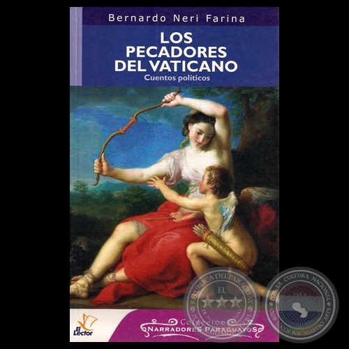 LOS PECADORES DEL VATICANO - Por  BERNARDO NERI FARINA - Año: 2006