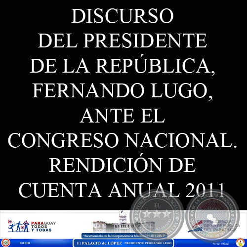 INFORME ANUAL DEL PRESIDENTE FERNANDO LUGO  ANTE EL CONGRESO NACIONAL - 01/07/10