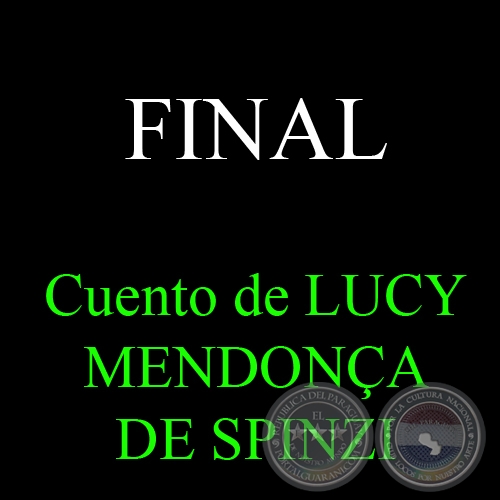 FINAL - Cuento de LUCY MENDONA DE SPINZI
