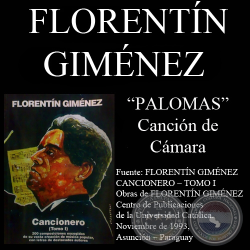 PALOMAS - Canción de cámara, letra y música de FLORENTÍN GIMÉNEZ