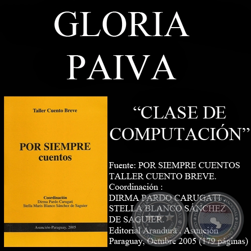 CLASE DE COMPUTACIÓN (Cuento de GLORIA PAIVA)