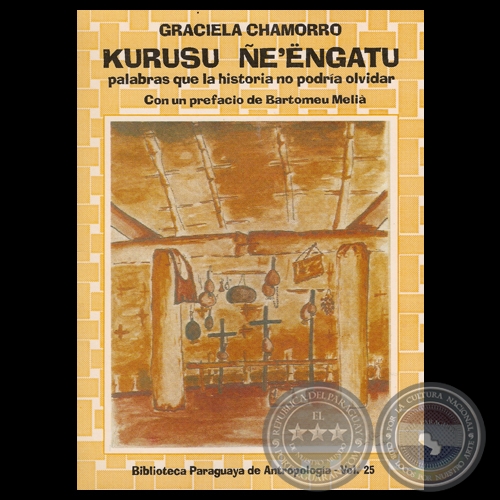 KURUSU ENGATU - PALABRAS QUE LA HISTORIA NO PODRA OLDIDAR - Por GRACIELA CHAMORRO - Ao 1995