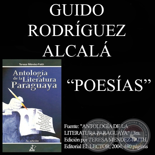 ARTE POÉTICA y COMO SE BUSCA EL FUEGO - Poesías de GUIDO RODRÍGUEZ-ALCALÁ - Año 2004