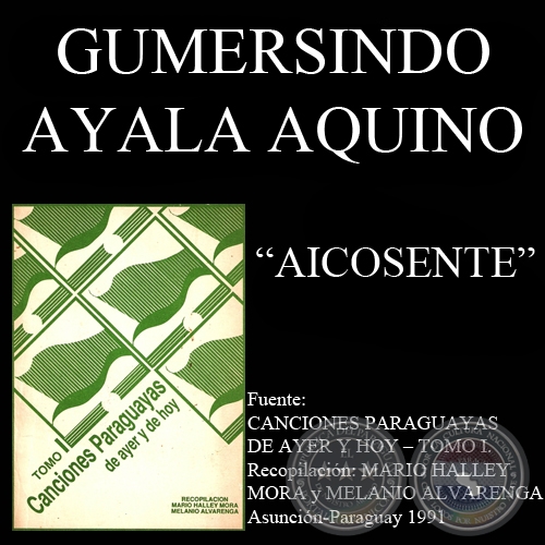 AICOSENTE - Canción de GUMERSINDO AYALA AQUINO