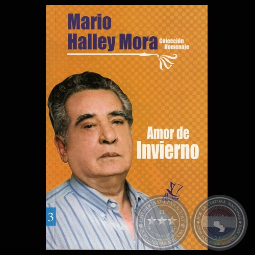 AMOR DE INVIERNO - Obra de MARIO HALLEY MORA - Año 2003