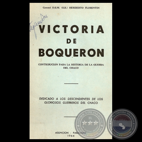 VICTORIA DE BOQUERN - Coronel D.E.M. (S.R.) HERIBERTO FLORENTN