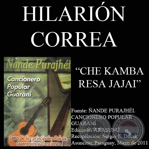 CHE KAMBA RESA JAJAI - Música y letra: HILARIÓN CORREA