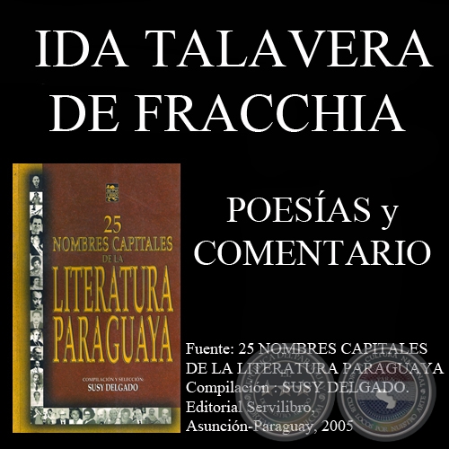 NO ES LUNES, T NUNCA MUERES, ESTE VIVIR, ANDUVE y TORIRU REKOVE - Poesas de IDA TALAVERA DE FRACCHIA