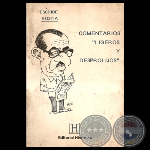 COMENTARIOS LIGEROS Y DESPROLIJOS - Por ISAAC KOSTIANOVSKY