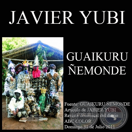 GUAIKURU EMONDE, 2011 - Artculo de JAVIER YUBI